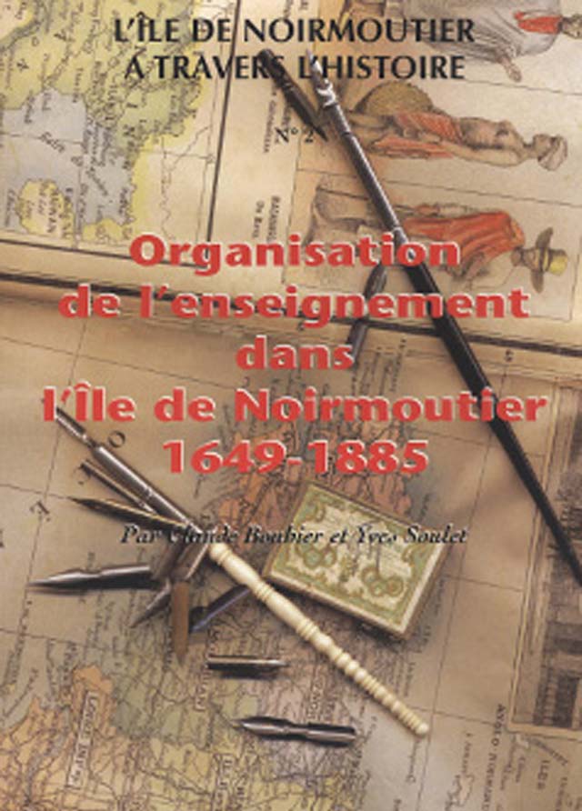Organisation-de-l'enseignement-dans-l'Ile-de-Noirmoutier-1649-1885